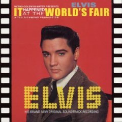 ELVIS PRESLEY - IT HAPPENED AT THE WORLD´S FAIR